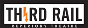 Third Rail Repertory Theatre - Portland