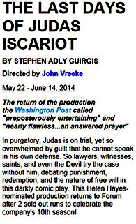 The Last Days of Judas Iscariot - Directed by John Vreeke - Forum Theatre, Washington DC